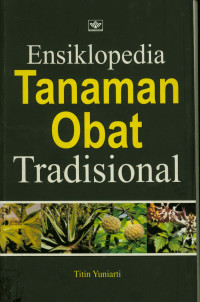 Image of Ensiklopedia : Tanaman Obat Tradisional