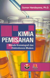 Image of Kimia pemisahan : M etode Kromatografi dan Elektroforesisi Modern