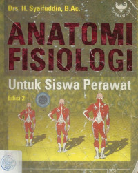 Anatomi Fisiologi untuk Siswa Perawat