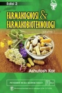 Image of Farmakognosi dan Farmakobioteknologi Edisi 1