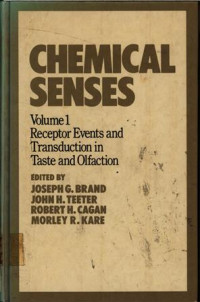 Image of Chemical Senses : Volume 1 Receptor Events and Transduction in Taste and Olfaction