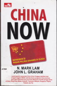 China Now Berbisnis di Pasar Paling Dinamis di Dunia