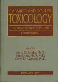 Image of Casarett & Doull Toxicology the Basic Science  of Poisons : Fourt Edition