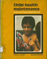 Child health maintenance concepts in family-centered care