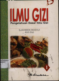 Image of Ilmu Gizi Pengetahuan Dasar Ilmu Gizi