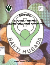 Kumpulan keputusan tentang jabatan fungsional nutritionis.