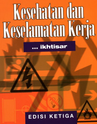 Image of Kesehatan dan Keselamatan Kerja (Ikhtisar) Edisi Ketiga
