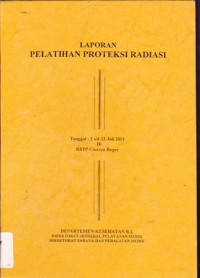 Image of Laporan Pelatihan Proteksi Radiasi di RSTP Cisarua Bogor