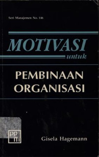 Image of Motivasi Untuk Pembinaan Organisasi