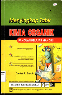 Menyingkap Tabir Kimia Organik Panduan Belajar Mandiri