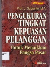 Pengukuran Tingkat Kepuasan Pelanggan untuk Menaikan Pangsa Pasar