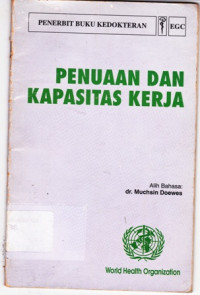 Image of Penuaan dan Kapasitas Kerja (Aging and Working Capacity)