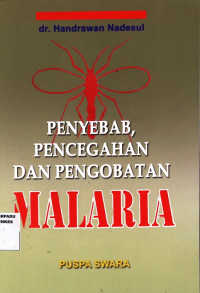 Image of Penyebab pncegahan dan pengobatan malaria