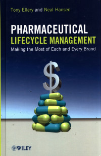 Pharmaceutical Lifecycle Managment: Making The Most of Each and Every Brand