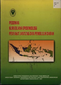Pedoman Surveilans Epidemiologi Penyakit Jantung dan Pembuluh darah