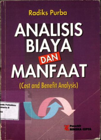 Image of Analisis Biaya dan Manfaat : cost and benefit analysis