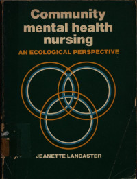 Image of Community Mental Health Nursing An Ecological Perspective