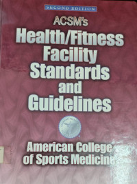 Image of ACSM\'s Health/Fitness Facility Standards and Guidelines