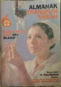 Almanak Transfusi Darah Karena Darah Anda