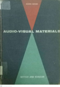 Audio Visual Materials Their Nature And Use