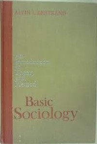 Basic Sociology: An Introduction to Theory and Method