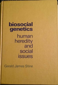 Biososial Genetics Human Heredity and Sosial Issues