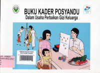 Buku Kader  : Dalam Usaha Perbaikan Gizi Keluarga