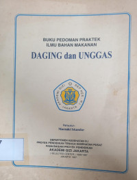 Buku Pedoman Praktek Ilmu bahan makanan Daging dan Unggas