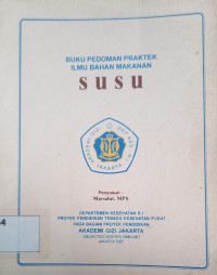 Buku Pedoman Praktek Ilmu bahan makanan Susu