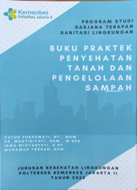 Image of Buku Praktek Penyehatan Tanah Dan Pengelolaan Sampah 2025