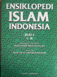 Ensiklopedi Islam Indonesia Jilid 2  I - N