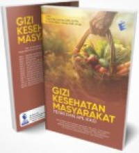 Image of Gizi Kesehatan Masyarakat : Teori dan Aplikasi