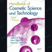 Handbook of Cosmetic Science and Technology