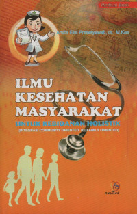 ILMU KESEHATAN MASYARAKAT UNTUK KEBIDANAN HOLISTIK