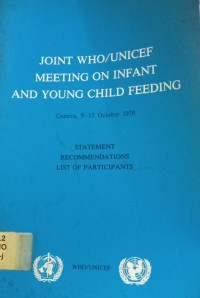 Joint WHO/UNICEF Meeting on Infant and Young Child Feeding