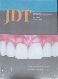 Journal Dental Technology (JDT), Vol 39 No.3 ( March)2022