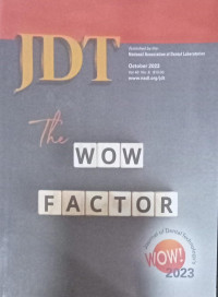 Journal Dental Technology (JDT), Vol 40 No.8, ( October) ,2023