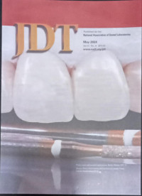 Journal Dental Technology (JDT), Vol 41 No.4 ( May) ,2024