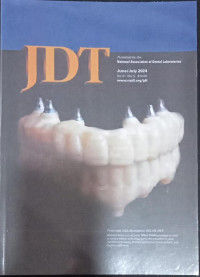 Journal Dental Technology (JDT), Vol 41 No.5 ( June/July) ,2024
