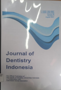 Journal of Dentistry Indonesia Vol. 28 No. 2 Agustus Tahun 2021