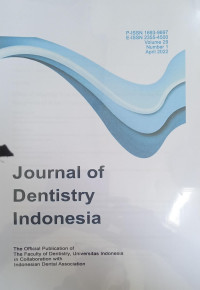 Journal of Dentistry Indonesia Vol. 29 No.1 April Tahun 2022