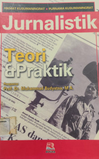 Image of Jurnalistik Teori & Praktek