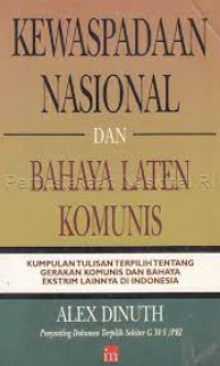 Image of Kewaspadaan Nasional dan bahaya laten Komunis