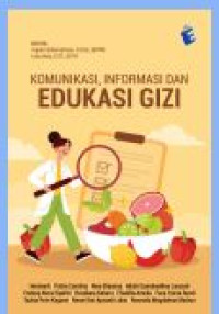 Komunikasi, Informasi dan Edukasi Gizi