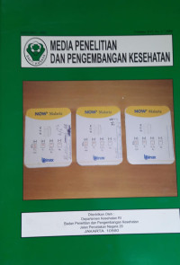 Media Penelitian Dan Pengembangan Kesehatan Vol. XVI Nomor. I