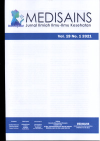 Medisains: Jurnal Ilmiah Ilmu-Ilmu Kesehatan Vol 19, No 1 (2021)