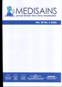 Medisains: Jurnal Ilmiah Ilmu-Ilmu Kesehatan Vol 19, No 2 (2021)