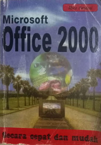 Image of Microsoft office 2000 : secara cepat dan mudah