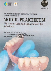 Image of Modul Praktikum Gigi Tiruan  Lepasan Akrilik Sederhana