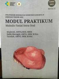 Image of MODUL PRAKTIKUM Maksilo Fasial Intra Oral